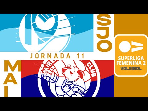 [SF2 Grupo C] Jornada 11 - Grupo Renovak CV Sant Joan - Mairena Vóley club