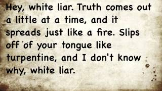 Miranda Lambert - White Liar Lyrics