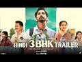 3BHK Movie Trailer Hindi Dubbed Siddharth Sarath Kumar Sri Ganesh Amrit Ramnath