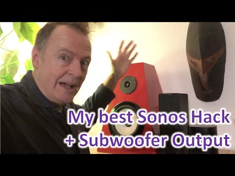 My best Sonos Hack (so far) + Subwoofer Output