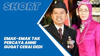 Emak-emak di Purwakarta Tak Percaya Anne Ratna Gugat Cerai Dedi Mulyadi: di Youtube Baik-baik Saja