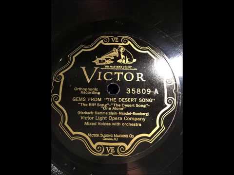 Gems from THE DESERT SONG in Restored Sound 1926
