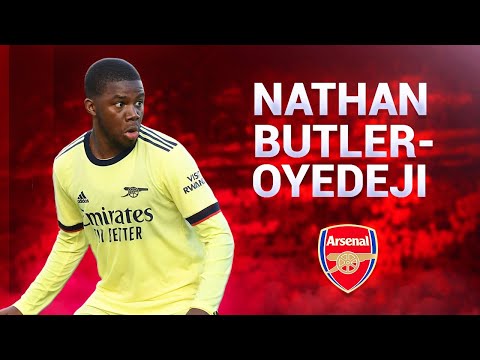 Nathan Butler-Oyedeji - Goals, Assists & Skills - Arsenal U23 (21/22)