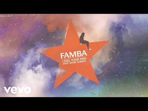 Famba - I Feel Your Pain ft. David Aubrey
