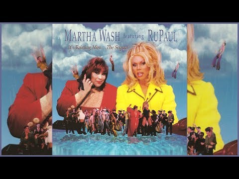 Martha Wash - It's Raining Men... The Sequel (feat. RuPaul) [Audio]