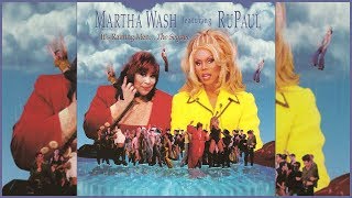 Martha Wash - It&#39;s Raining Men... The Sequel (feat. RuPaul) [Audio]