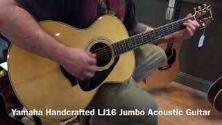 Video thumbnail for Yamaha Handcrafted LJ16 Jumbo Acoustic Guitar w/ Englemann Spruce Top by Morrell Music Company
