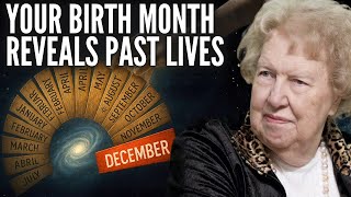 Your Birth Month Reveals How Many Times You Have Reincarnated and Your Past Karma | Dolores Cannon