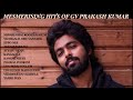 G V Prakash Kumar Songs Vol 1 MelodySongs RomanticSongs LoveSongs HitsSongs EvergreenSongs