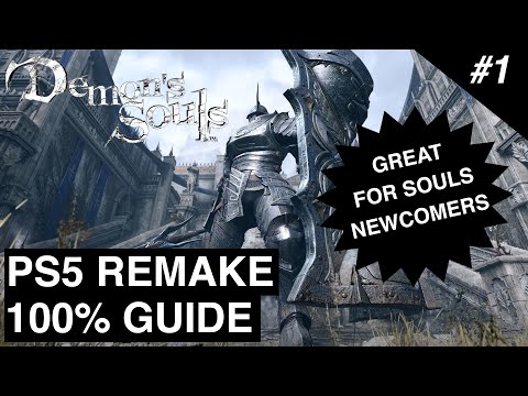 DEMON'S SOULS PS5 REMAKE 100% WALKTHROUGH | Part 1 - Entering Boletarian Palace