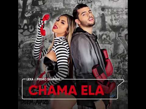 CHAMA ELA - Lexa feat. PEDRO SAMPAIO [Áudio Oficial] {EuAnaMaria Oficial} 🌐