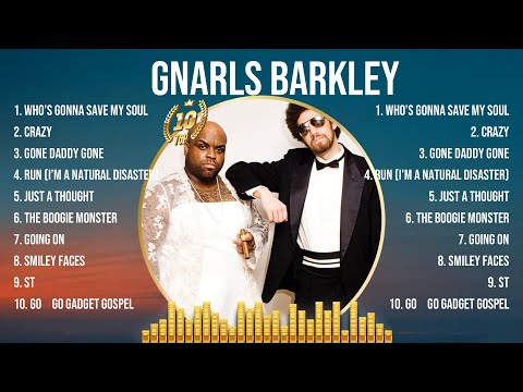 Gnarls Barkley The Best Music Of All Time ▶️ Full Album ▶️ Top 10 Hits Collection