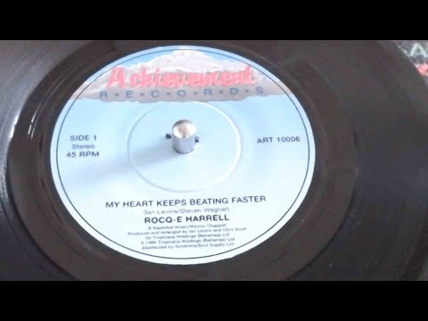 Rocq E Harrell   My Heart Keeps Beating Faster   Achievement