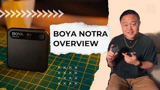 Boya Notra Overview
