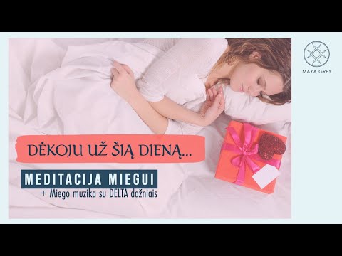 DĖKINGUMO MEDITACIJA MIEGUI lietuviškai + 2 val. raminanti muzika miegui su DELTA miego dažniais