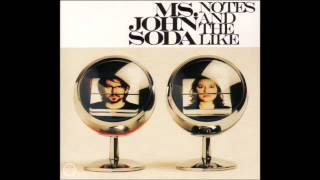 Ms. John Soda - Outlined View