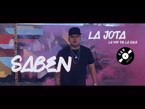 Saben - La Jota "La Voz De La Calle"