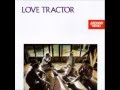 Love Tractor - Pretty