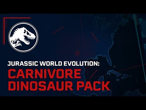 Jurassic World Evolution: Carnivore Dinosaur Pack Out Now | Jurassic World