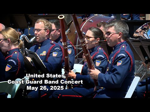 United States Coast Guard Band Concert - May 26, 2025