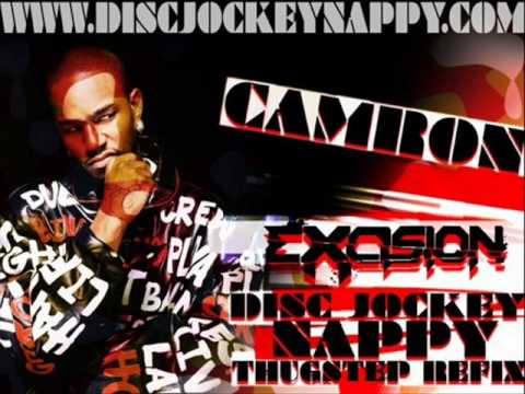 Camron - What Means The World To You (Disc Jockey Nappy vs Evol Intent THUGSTEP Mix)