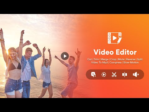 Crop, Cut & Merge Video Editor Video
