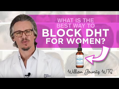 What Is The Best Way To Block DHT For Women Hair Growth - William Gaunitz