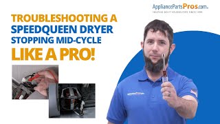 How to Troubleshoot a Speedqueen Dryer Stopping Mid-Cycle