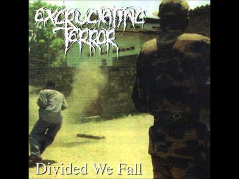 Excruciating Terror - Ignorance Is Bliss