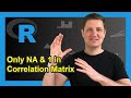Cor Function Shows Only NA 1 In R Example Create Correlation Matrix With Missing Value In Data