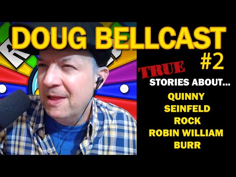Doug Bellcast 2 - Jerry Seinfeld, Robin Williams, Chris Rock, Bill Burr, Colin Quinn
