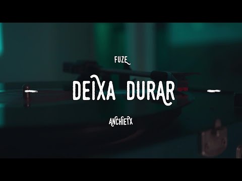 Fuze ft. Anchietx - DEIXA DURAR (Clipe Oficial) (prod. Lk 3030)