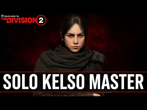 How I Beat the Kelso Master Climax Mission Solo on The Division 2