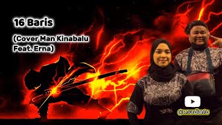 Download lagu Salam satu enam baris | Lirik Lagu 16 Baris - (Cover Man Kinabalu Feat. Erna) (Lirik) mp3