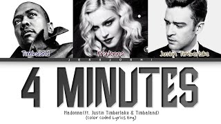 Madonna ft. Justin Timberlake &amp; Timbaland - 4 Minutes (Color Coded Lyrics Eng)
