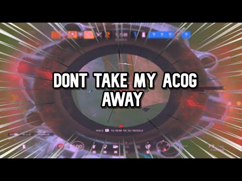 PLEASE DON'T TAKE MY ACOG AWAY!!! (Operation Steel Wave Coming Soon!) - Rainbow Six Siege