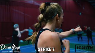 IGN1TE Strike 7 for David Lloyd Sunderland