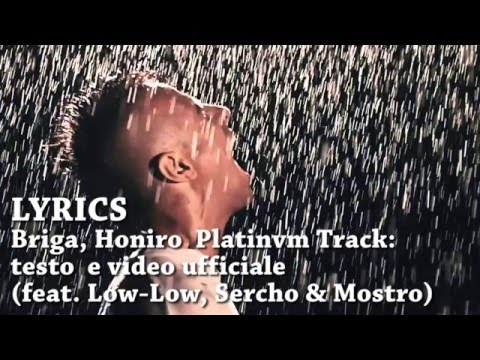 BRIGA ft. LOWLOW, SERCHO & MOSTRO HONIRO PLATINVM TRACK