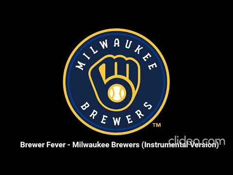 Brewer Fever - Milwaukee Brewers (Instrumental Version)