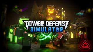 Tower Defense Simulator OST - Harvesting Season 1 
