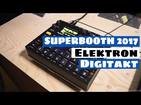 SUPERBOOTH 2017: Elektron Digitakt - First Look | SYNTH ANATOMY