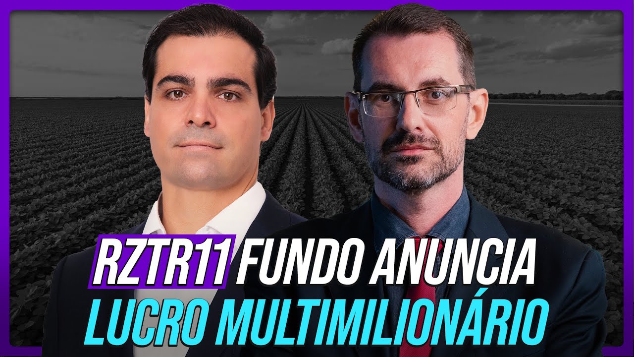 RZTR11 anuncia LUCRO MULTIMILIONÁRIO em Fato Relevante - Entenda a operação | professor Baroni