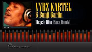 Vybz Kartel x Bunji Garlin - Bicycle Ride (Soca Remix) [Soca 2016] [HD]