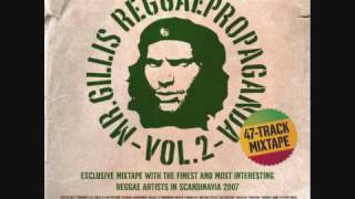 MrGillis Reggaepropaganda vol. 2 - tracks 36-40