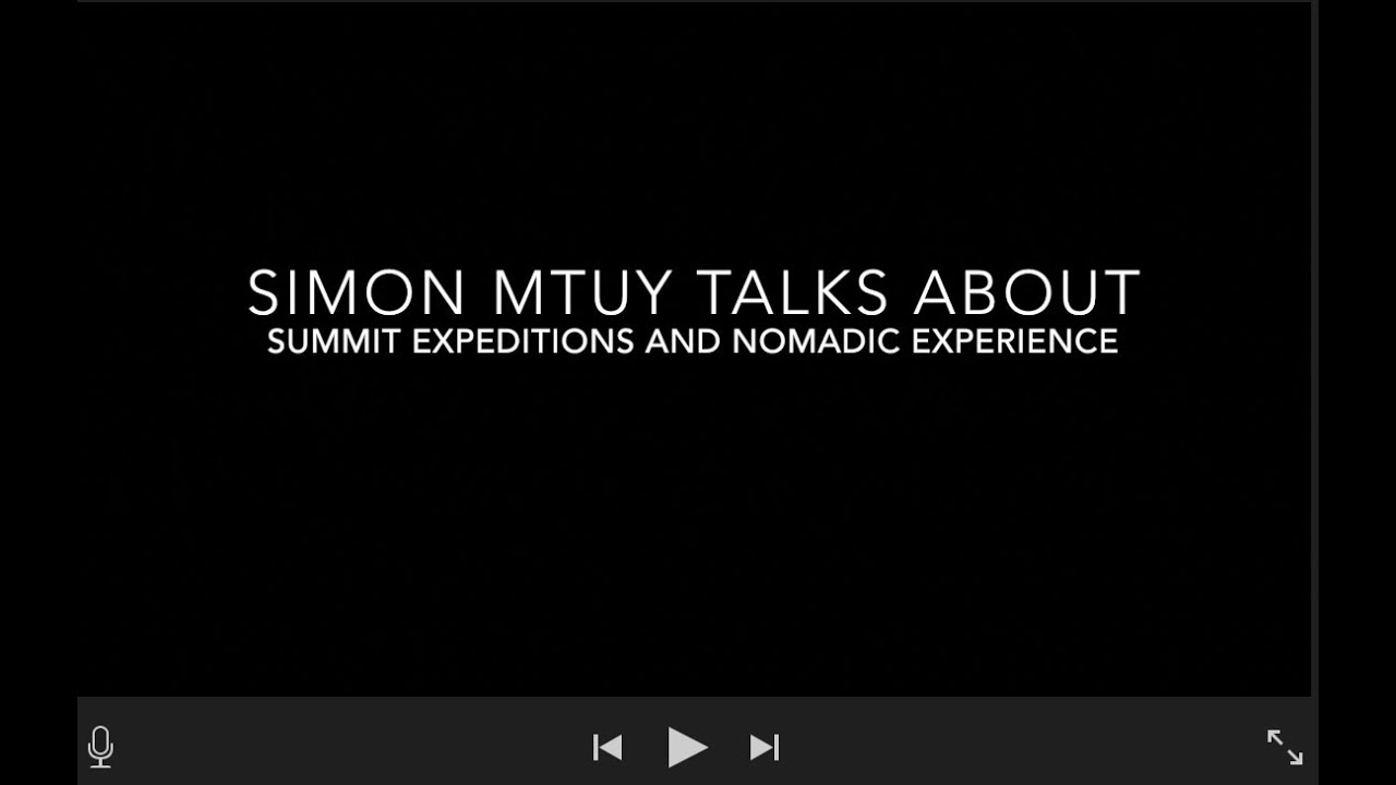 Simon talks about Summit Expeditions & Nomadic Experience