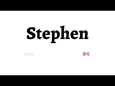 How to Pronounce stephen in American English and British English