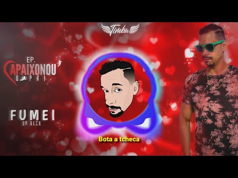 Fumei Um Beck - MC Timbu