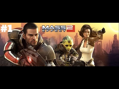 Zagrajmy w Mass Effect 2 odc:1