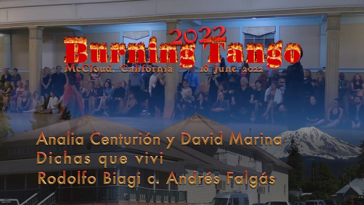 Dichas que vivi - Biagi c. Falgás - Analia Centurión y David Marina - Burning Tango 2022