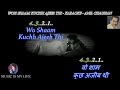 Woh Shaam Kuchh Ajeeb Thi Karaoke With Scrolling Lyrics Eng हिंदी